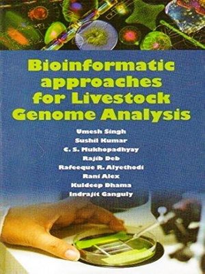 cover image of Bioinformatic Approaches for Livestock Genome Analysis